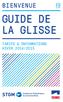 BIENVENUE LA GLISSE TARIFS & INFORMATIONS HIVER 2014/2015