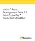 Altiris Asset Management Suite 7.1 from Symantec - Guide de l'utilisateur