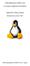 Guide pratique pour installer Linux. ou comment se débarrasser de Windows. copyleft 2014 Thierry Gyselinx. Réactualisé en janvier 2015