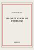 LES HUIT COUPS DE L HORLOGE