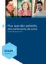 Plus que des patients, des partenaires de soins. Rapport annuel 2012-2013