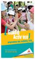 Guide. Activ été. programme des activités 2011. www.amiens.fr. Pour toute information (1)