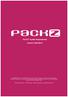 PACKZ System Requirements. Version: 2015-05-27. Version: 2015-05-27 Copyright 2015, PACKZ Software GmbH. 1