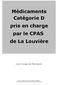 Médicaments Catégorie D pris en charge par le CPAS de La Louvière. Liste à l'usage des Pharmaciens
