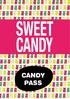 «Sweet Candy» Petite histoire sucrée de la confiserie