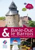 2015 Brochure groupes. Bar-le-Duc le Barrois. [Prestations & circuits touristiques]