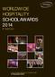 WORLDWIDE HOSPITALITY SCHOOL AWARDS 2014 5 e édition
