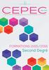 CEPEC. Second Degré FORMATIONS 2015. Centre d Etudes Pédagogiques pour l Expérimentation et le Conseil DE LYON