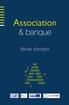 Association. & banque. Mode d'emploi