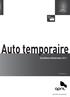 [ AUTO ] PARTICULIERS. Auto temporaire. Conditions Générales 2011. Réf : VCT/21/06_2011. www.april-mon-assurance.fr