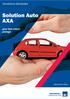 Conditions Générales. Solution Auto AXA. pour être mieux protégé. Assurance Auto