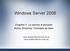 Windows Server 2008. Chapitre 3 : Le service d annuaire Active Directory: Concepts de base