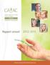 Rapport annuel 2012-2013. www.cavacmontreal.qc.ca