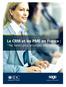 Le CRM et les PME en France : Ne faites plus attendre vos clients