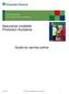 Assurance invalidité Protection Accidents. Guide du service police. Avril 2007 Assurance invalidité Protection Accidents 1