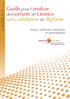 Guide pour l analyse des sortants de Licence. sans validation de diplôme CAHIER N 4 JUIN 2014. Enjeux, méthodes, indicateurs et questiothèque