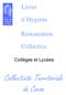 Livret. d Hygiène. Restauration. Collective. Collèges et Lycées. Collectivité Territoriale de Corse