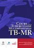 Cours sur la tuberculose multirésistante (TB-MR)