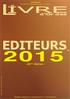 2015-35 ème Édition - I-PRESSE.NET. Hors Série de i-logiciels&services - Juin 2015. Disponible uniquement en téléchargement sur : www.ipresse.