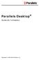 Parallels Desktop. Guide de l'utilisateur. Copyright 1999-2010 Parallels, Inc.