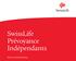 SwissLife Prévoyance Indépendants. Notice d information