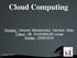 Cloud Computing. Groupe : Vincent, Mohammed, Yannick, Allan Tuteur : Mr. NUSSBAUM Lucas Année : 2009/2010