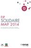 INNO- VATION MAIF FIP SOLIDAIRE MAIF 2014 UN FONDS GÉRÉ PAR 123VENTURE ET DISTRIBUÉ EXCLUSIVEMENT PAR MAIF SOLUTIONS FINANCIÈRES
