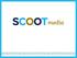 Qui est Scoot Media? Qu'est ce que le marketing à la performance? Questionnaires en ligne Co-sponsoring & Co-registration Pages de réponses Email
