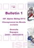 Bulletin. ISF Alpine Skiing 2014 Championnat du Monde scolaire