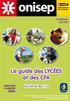 Le guide des LYCÉES et des CFA. du CAP au Bac + 2. Académie de Lille GUIDE POUR LA RENTRÉE 2011