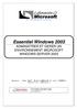 Essentiel Windows 2003 ADMINISTRER ET GERER UN ENVIRONNEMENT MICROSOFT WINDOWS SERVER 2003