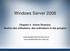 Windows Server 2008. Chapitre 4 : Active Directory Gestion des utilisateurs, des ordinateurs et des groupes