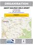 ORGANISATION SAINT SULPICE VELO SPORT. 1742 Route d Azas 81370 Saint Sulpice : 05.63.41.82.69 E-mail : jean-claude.cayrol31@orange.