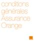 conditions générales Assurance Orange