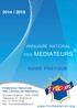 2014 / 2015. annuaire national. des MEDIATEURS. Fédération Nationale des Centres de Médiation. www.fncmediation.org