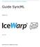 Le serveur de communication IceWarp. Guide SyncML. Version 10. Juillet 2010. IceWarp France / DARNIS Informatique