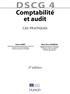 DSCG 4. Comptabilité et audit CAS PRATIQUES. 3 e édition. Marie-Pierre MAIRESSE Agrégée d économie et de gestion