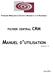 FÉDÉRATION MAROCAINE DES SOCIÉTÉS D'ASSURANCES ET DE RÉASSURANCE FICHIER CENTRAL CRM. MANUEL D UTILISATION Version 1.0