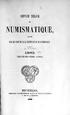 NUMISMATIQUE, 1883. '?4 REVUE BELGE BRUXELLES, TRENTE-NEUVIÈME ANNÉE. 188S LIBRAIRIE POLYTECHNIQUE BELGE DE DECQ ET DUHENT
