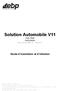 Solution Automobile V11 Auto Start Automobile Pour Windows XP, Vista et 7. Guide d installation et d initiation