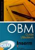 Présentation générale de l'application OBM...12. Présentation générale de la solution OBM...13. 1 Introduction...13