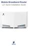 Mobile Broadband Router. L21 Quick Installation Guide