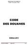REPUBLIQUE DE DJIBOUTI UNITE EGALITE - PAIX CODE DES DOUANES