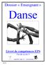 Dossier «Enseignant» Danse. Livret de compétences EPS. Fin de cycle 3. Equipe EPS 1 er degré 93 Seine-Saint-Denis 28/06/2007