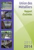 Union des Métalliers. Rapport d activités