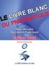 LE LIVRE BLANC. Edition 2006. Pour véhicules Tourisme et Poids lourd. Avec le concours du