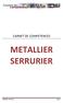 CARNET DE COMPETENCES METALLIER SERRURIER. Métallier Serrurier Page 1