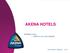 AKENA HOTELS Présentation Affiliation - 2014