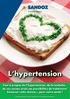 Tout à propos de l hypertension, de la maladie, de ses causes et de ses possibilités de traitement. Saisissez cette chance... pour votre santé!