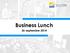Business Lunch 26 septembre 2014